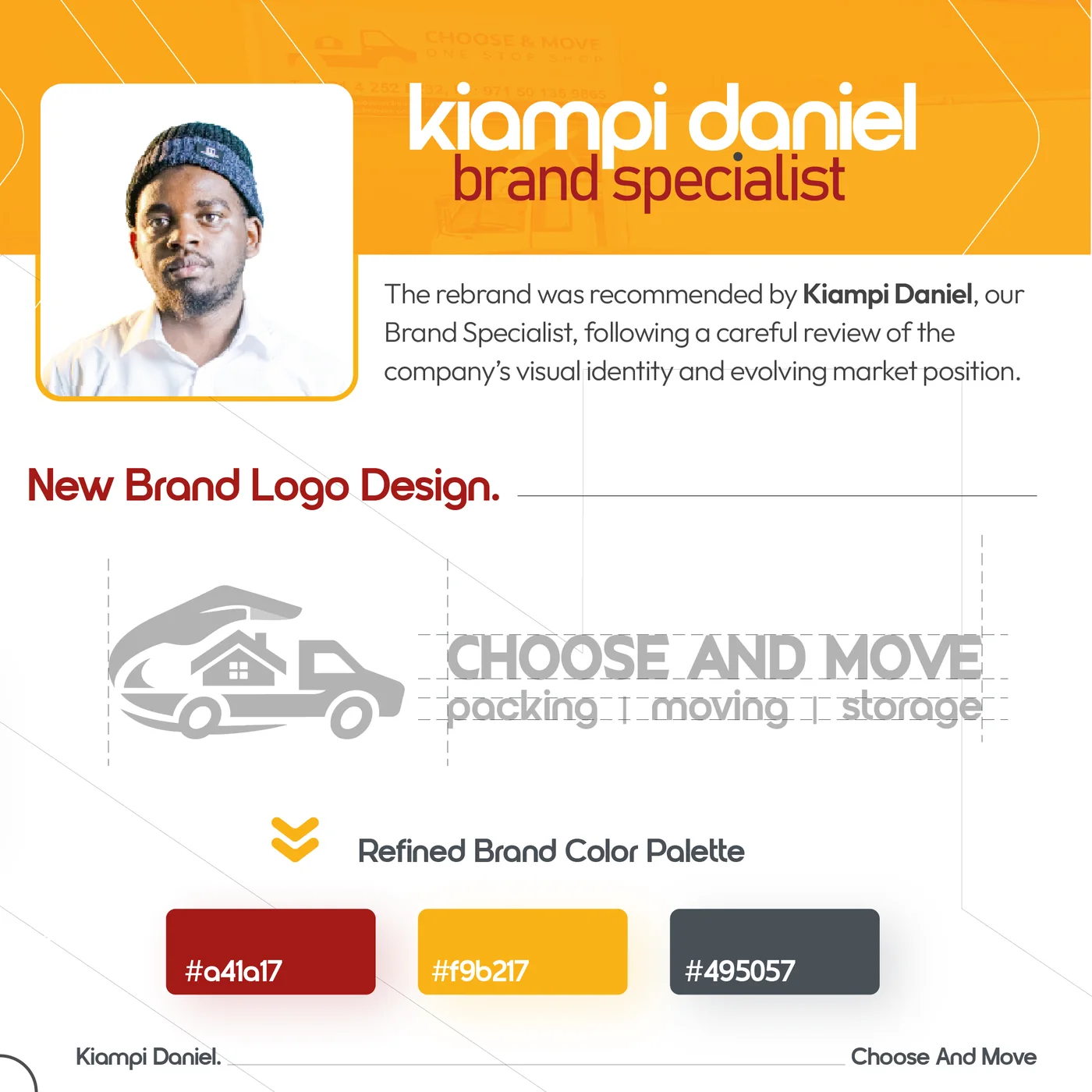Choose and Move rebrand announcement crediting Kiampi Daniel as brand specialist, with new logo and colour palette